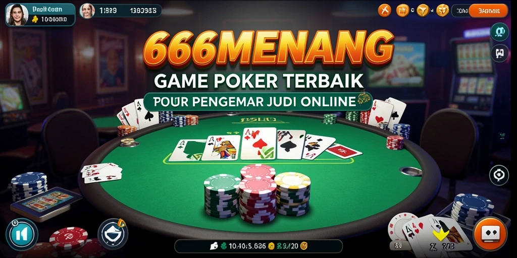 Grafis permainan poker yang seru dan interaktif di 666MENANG.